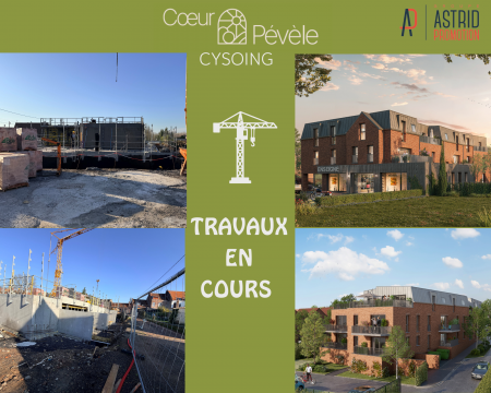🚧 Actu travaux pour COEUR PEVELE